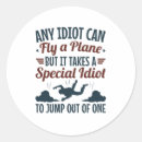 Suche nach ein idiot aufkleber Witz