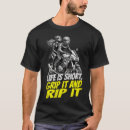 Recherche de motard tshirts Citation de motard