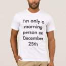 Recherche de 25 décembre tshirts Humoristique