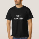 Recherche de vaxxed tshirts Vaxxé
