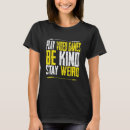 Recherche de étrange femme tshirts Genre