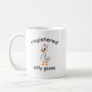 Recherche de silly tasses Oie idiote