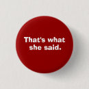 Recherche de elle a dit badges Ce qui