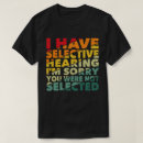 Suche nach humorous herren tshirts Sarcastic