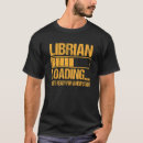 Recherche de bibliothécaires tshirts Apprentissage