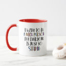 Recherche de voulez tasses Sarcastique