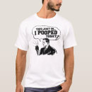 Recherche de pooped tshirts Drôle