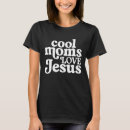 Recherche de mère de jésus tshirts Chemise