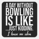 Recherche de bowling drôle autocollants Grève