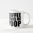 Suche nach kacken sie witze kaffee tassen Gekackt