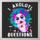 Recherche de salamandre posters Citation axolotl