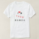 Recherche de romeo tshirts Drôle