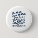 Suche nach lustige mathe buttons Lehrer