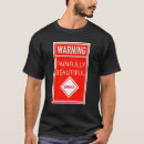 Suche nach warnzeichen tshirts Gefahr