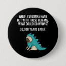 Suche nach lustige mops buttons Wolf