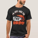 Suche nach garnelen tshirts Liebhaber