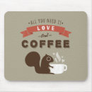 Suche nach lustiger kaffee mousepads Liebe