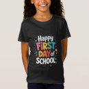 Recherche de jour heureux tshirts Premier jour d'école