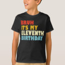 Suche nach 11 geburtstag tshirts Kindergeburtstag