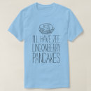 Recherche de crêpes tshirts Petit déjeuner