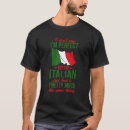 Suche nach italienische wurzeln tshirts Ich