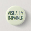 Recherche de visuellement badges Déficient visuel