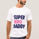 Recherche de papa héros tshirts Fête des pères