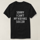 Recherche de soccer parent tshirts Papa