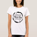 Suche nach lustiger mord tshirts Für sie