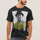 Suche nach churchill zitat tshirts Geschichte