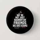 Recherche de enthousiaste badges Enthousiaste de badminton