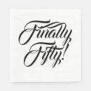 Suche nach 50 geburtstag mann servietten Spaß