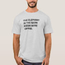 Recherche de éléphant tshirts Éléphant dans la pièce