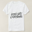 Suche nach schätzen sie tshirts Dankbarkeit