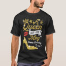 Suche nach königinnen tshirts Können