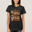 Suche nach nachbarschaft tshirts Nachbarin
