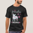 Recherche de frenchie tshirts Anniversaire