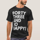Suche nach dreiundvierzig tshirts Jahre
