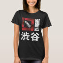 Recherche de shibuya tshirts Japonaise