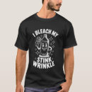 Suche nach bleichmittel tshirts Humor