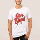 Recherche de donnez le sang tshirts Donner du sang