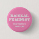 Suche nach radikaler buttons Frauen