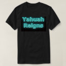 Recherche de règne tshirts Yah