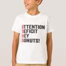 Recherche de déficit tshirts Adhd