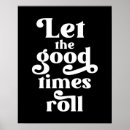 Suche nach good times poster Lass der guten zeiten