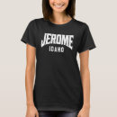 Recherche de jerome tshirts Idaho