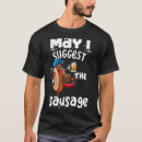 Recherche de sausage tshirts Suggérer