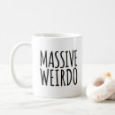 Suche nach weirdo tassen Zitat