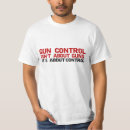 Recherche de anti contrôle des armes tshirts Arme à feu