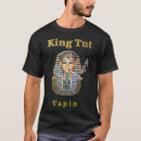 Recherche de king tut tshirts De